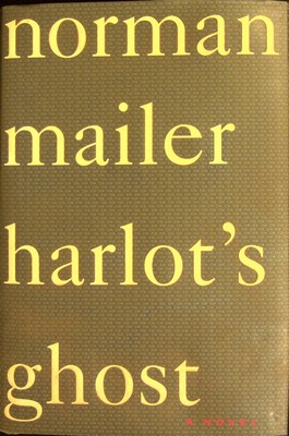 Norman Mailer - Harlot's Ghost. A Novel. -  - KSG0023201