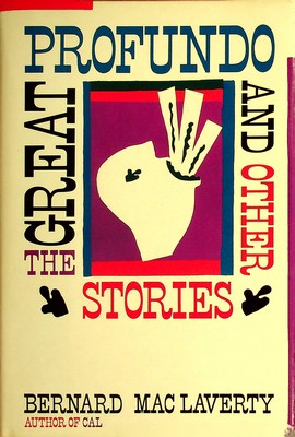 Bernard Maclaverty - The Great Profundo and Other Stories - 9780802110480 - KSG0029227