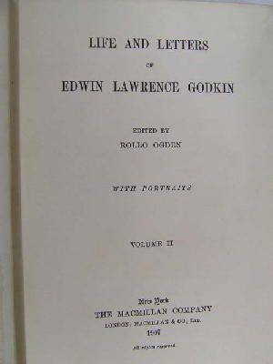 Rollo Ogden (Ed.) - Life And Letters Of Edwin Lawrence Godkin (Vol. 2) -  - KST0011605