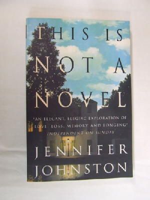 Jennifer Johnston - This is Not a Novel -  - KST0020440