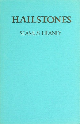 Seamus Heaney - Hailstones - 9780904011746 - KTJ0009195