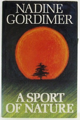 Nadine Gordimer - A Sport of Nature - 9780224024471 - KTJ0050203