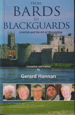 Gerard (Ed) Hannan - From Bards to Blackguards: Limerick and the Art of Storytelling -  - KTJ8038455