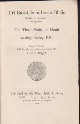 Seathrún Céitinn, Second Edition With Introduction, Indices And Glossary By Osborn Bergin - Trí Bior-Ghaoithe an Bháis -  - KTK0000288