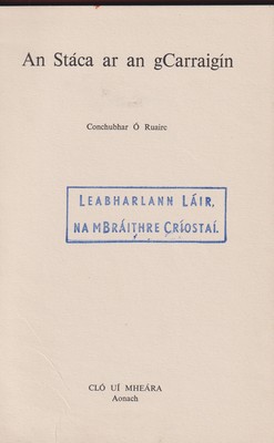 Conchubhar Ó Ruairc - An Stáca ar an gCarraigín -  - KTK0001409