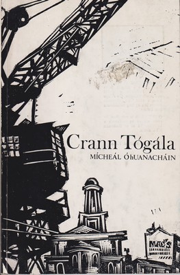 Mícheál Ó Huanacháin - Crann Tógála - 9781906882297 - KTK0001746
