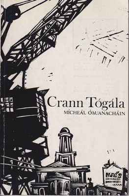 Mícheál Ó Huanacháin - Crann Tógála - 9781906882297 - KTK0001747