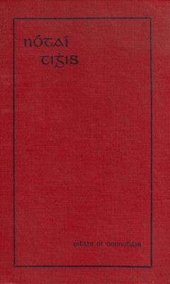 Eibhlín Ní Dhonnobháin do Chuir Le Chéile - Nótaí Tighis i gcomhair an mheadhon-teastais - - KTK0002554 Eibhlín Ní Dhonnobháin do Chuir Le Chéile - Nótaí Tighis i gcomhair an mheadhon-teastais - - KTK0002554