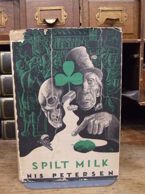 Nis Petersen - Spilt Milk, A Story of Ireland -  - KTK0094231