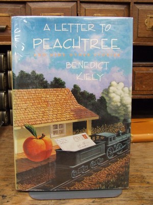 Benedict Kiely - A Letter to Peachtree:  And Nine Other Stories - 9780879237271 - KTK0094650