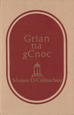 Séamas Ó Céileachair - Grian na gCnoc -  - KTK0101002