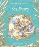 Jill Barklem - Sea Story (Brambly Hedge) - 9780001845633 - 9780001845633