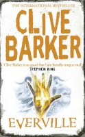 Barker, Clive - Everville (Voyager Classics) - 9780006472254 - KSS0004758