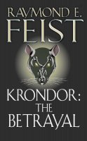 Raymond E. Feist - Krondor: the betrayal - 9780006483342 - 9780006483342