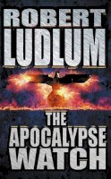 Robert Ludlum - The Apocalypse Watch - 9780006496298 - KRF0030619