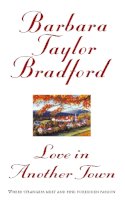 Barbara Taylor Bradford - Love in Another Town - 9780006498223 - V9780006498223