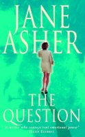 Asher, Jane - The Question - 9780006510451 - KTJ0008022