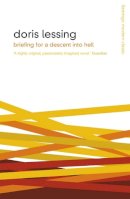 Doris Lessing - Briefing for a Descent into Hell - 9780006548089 - V9780006548089