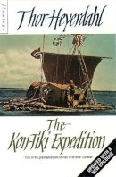 Thor Heyerdahl - The Kon-Tiki Expedition - 9780006550334 - V9780006550334