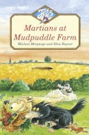 Michael Morpurgo - Martians at Mudpuddle Farm - 9780006744948 - KOG0001859