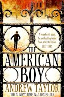 Taylor, Andrew - The American Boy - 9780007109609 - KCG0004852