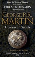 George R.r. Martin - A Storm of Swords: Part 2 Blood and Gold (A Song of Ice and Fire, Book 3) - 9780007119554 - V9780007119554
