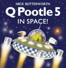 Nick Butterworth - Q Pootle 5 in Space - 9780007119738 - V9780007119738