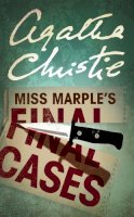 Agatha Christie - Miss Marple's Final Cases (Masterpiece Edtn Miss Marple) - 9780007121045 - KKD0002100
