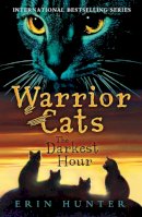 Erin Hunter - The Darkest Hour (Warriors, Book 6) - 9780007140077 - V9780007140077