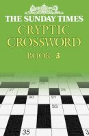 Roger Hargreaves - The Sunday Times Cryptic Crossword Book 3 (The Sunday Times Puzzle Books) - 9780007144945 - V9780007144945