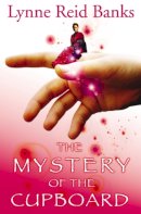 Lynne Reid Banks - The Mystery of the Cupboard - 9780007149018 - V9780007149018