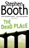 Stephen Booth - The Dead Place - 9780007172085 - V9780007172085