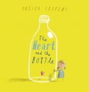 Oliver Jeffers - The Heart and the Bottle - 9780007182343 - V9780007182343