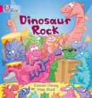 Damien Harvey - Dinosaur Rock: Band 01A/Pink A (Collins Big Cat) - 9780007185405 - V9780007185405