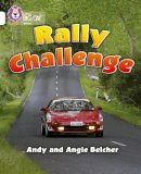 Andy Belcher - Rally Challenge: Band 10/White (Collins Big Cat) - 9780007186327 - V9780007186327