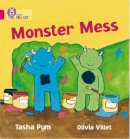 Tasha Pym - Monster Mess: Band 01B/Pink B (Collins Big Cat) - 9780007186501 - V9780007186501