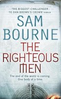 Sam Bourne - The Righteous Men - 9780007203307 - KRF0009614
