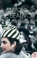 Simone De Beauvoir - The Mandarins (Harper Perennial Modern Classics) - 9780007203949 - V9780007203949