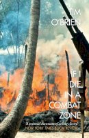 Tim O'brien - If I Die in a Combat Zone (Harper Perennial Modern Classc) - 9780007204977 - KMK0003640