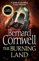 Bernard Cornwell - The Burning Land (The Last Kingdom Series, Book 5) - 9780007219766 - V9780007219766