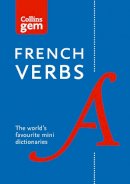  Collins - Gem French Verbs: The world’s favourite mini dictionaries (Collins Gem) - 9780007224180 - V9780007224180