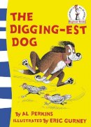 Al Perkins        - The Digging-est Dog (Beginner Series) - 9780007224807 - V9780007224807
