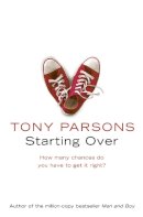 Tony Parsons - Starting Over - 9780007226511 - KIN0032576