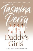 Tasmina Perry - Daddy’s Girls - 9780007228904 - KST0021537