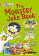 Shoo Rayner - The Monster Joke Book: Band 12/Copper (Collins Big Cat) - 9780007230754 - V9780007230754