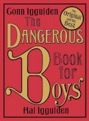 Conn Iggulden - The Dangerous Book for Boys - 9780007232741 - V9780007232741