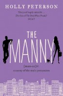 Holly Peterson - The Manny - 9780007233038 - KNW0008411