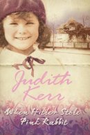 Judith Kerr - When Hitler Stole Pink Rabbit - 9780007240715 - 9780007240715