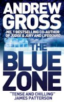 Andrew Gross - The Blue Zone - 9780007242511 - KST0026297