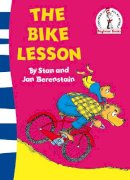 Stan Berenstain - The Bike Lesson: Another Adventure of the Berenstain Bears (Beginner Series) - 9780007242580 - V9780007242580